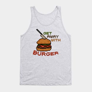 Get away with Burger - Pixel Food Art Tank Top